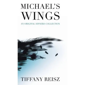 Michael's Wings: Companion to The Angel