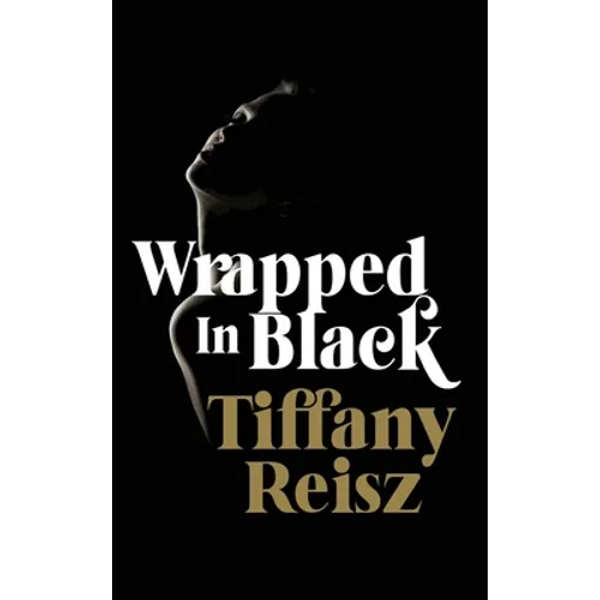 Wrapped in Black: More Winter Tales