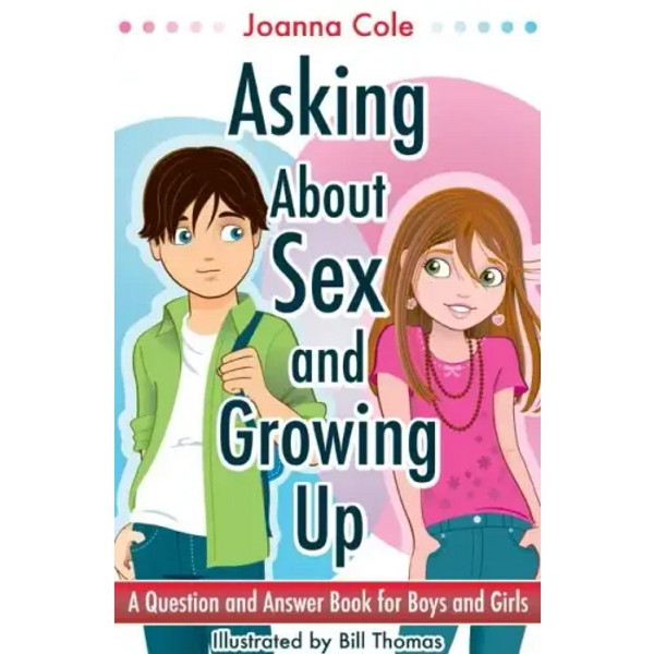 Asking About Sex & Growing Up (Revised)