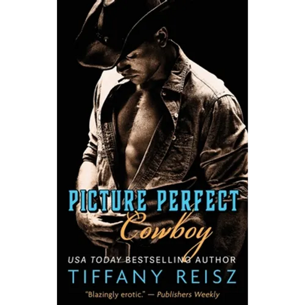 Picture Perfect Cowboy: A Western Romance